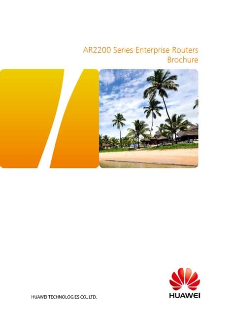 Huawei AR2200 Series Enterprise Routers Datasheet